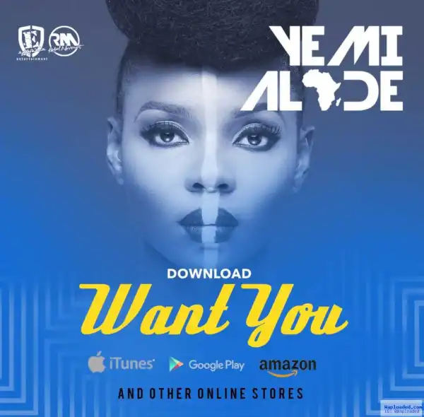 Yemi Alade - Want You (Prod by Maleek Berry)